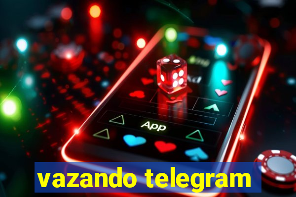 vazando telegram